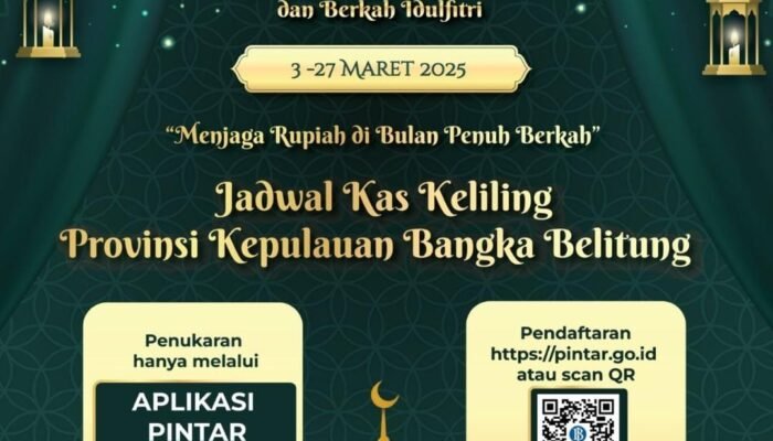 Catat jadwal penukaran uang baru di Pangkal Pinang dan cara daftar Aplikasi Bank Indonesia